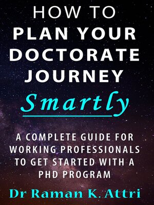cover image of How to Plan Your Doctorate Journey Smartly